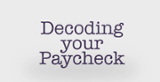 Decoding Your Paycheck